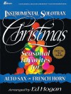 Instrumental Solotrax - Christmas: Seasonal Favorites for Alto Sax or French Horn - Ed Hogan