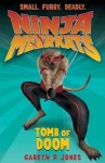 Tomb Of Doom (Ninja Meerkats) - Gareth P. Jones