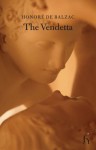 The Vendetta - Howard Curtis, Honoré de Balzac