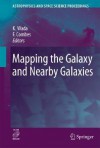 Mapping the Galaxy and Nearby Galaxies [With CDROM] - Keiichi Wada, Françoise Combes