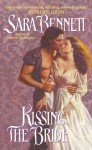 Kissing the Bride (Medieval) - Sara Bennett