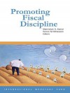 Promoting Fiscal Discipline - Manmohan S. Kumar, Teresa Ter-Minassian