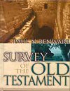 Survey of the Old Testament- Student Edition - Paul Benware