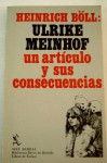 Garantía para Ulrike Meinhof: un artículo y sus consecuencias - Heinrich Böll