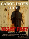 NIGHT PREY - Carol Davis Luce