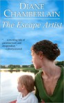 The Escape Artist - Diane Chamberlain