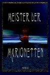 Meister Der Marionetten - verschiedene Autoren