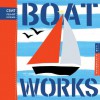 Boat Works - Tom Slaughter