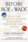 Before Roe v. Wade - Linda Greenhouse, Reva Siegel