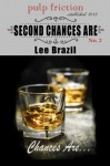 Second Chances Are - Lee Brazil