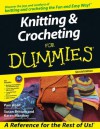 Knitting & Crocheting for Dummies - Pam Allen