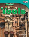 Hit It! History of Tools (Library Bound) - Dona Herweck Rice