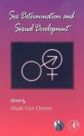 Sex Determination and Sexual Development - Mark Van Doren