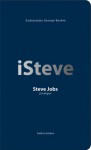 iSteve. Steve Jobs įžvalgos - George Beahm, Darius Kaunelis