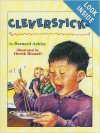 Cleversticks - Bernard Ashley, Derek Brazell