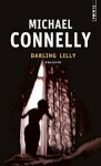 Darling Lilly - Michael Connelly, Robert Pépin