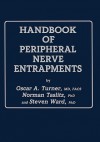 Handbook of Peripheral Nerve Entrapments - David Turner, Norman Taslitz, Steven Ward