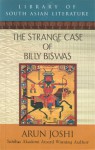 The Strange Case of Billy Biswas - Arun Joshi