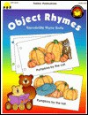 Object Rhymes: Reproducible Emergent Readers to Make and Take Home - Jean Warren, Gayle Bittinger, Kathleen Cubley, Barbara Tourtillotte