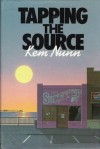 Tapping the Source - Kem Nunn