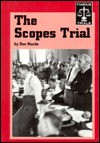 The Scopes Trial (Famous Trials) - Don Nardo