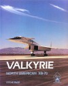 North American XB-70 Valkyrie - Steve Pace