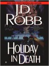 Holiday in Death - J.D. Robb