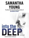 Into the Deep - Samantha Young, Renee Chambliss