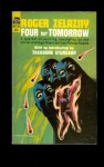 Four for Tomorrow - Roger Zelazny