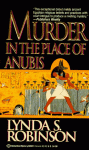 Murder in the Place of Anubis (Lord Meren Mysteries) - Lynda S. Robinson