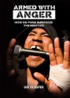 Armed With Anger: How Uk Punk Survived The Nineties - Ian Glasper