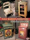 Flea Market Furniture Makeovers - Mickey Baskett