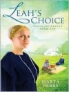 Leah's Choice - Marta Perry