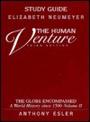 The Human Venture: The Globe Encompassed: A World History Since 1500 - Elizabeth Neumeyer