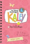 The World According to Kaley - Dian Curtis Regan