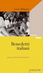 Benedetti Italiani - Curzio Malaparte