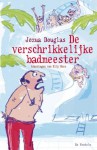 De verschrikkelijke badmeester - Jozua Douglas, Elly Hees