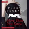 More Than You Know - Penny Vincenzi, Rosalyn Landor