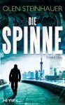 Die Spinne (German Edition) - Olen Steinhauer, Friedrich Mader