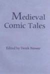 Medieval Comic Tales - Derek S. Brewer