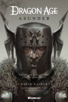 Dragon Age: Asunder - David Gaider