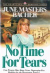 No Time For Tears - June Masters Bacher