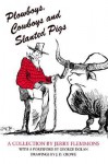 Plowboys, Cowboys, and Slanted Pigs - Jerry Flemmons, J.D. Crowe, George Dolan