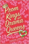 Prom Kings and Drama Queens - Dorian Cirrone