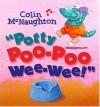 Potty Poo-Poo Wee-Wee! - Colin McNaughton