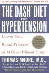 The DASH Diet for Hypertension - Mark Jenkins, Thomas Moore