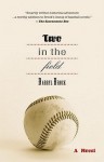 Two in the Field - Darryl Brock