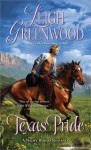 Texas Pride (Night Riders #6) - Leigh Greenwood