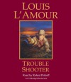 Trouble Shooter (Audio) - Tex Burns, Louis L'Amour, Robert Petkoff