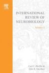 International Review of Neurobiology, Volume 12 - Carl Curt Pfeiffer